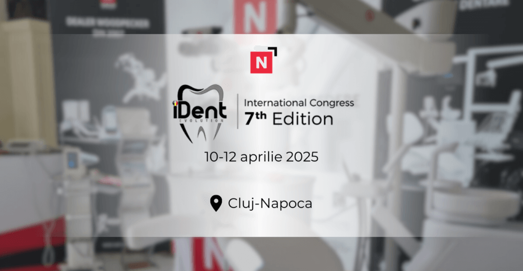 Congresul International iDent Evolution - Cluj-Napoca 2025