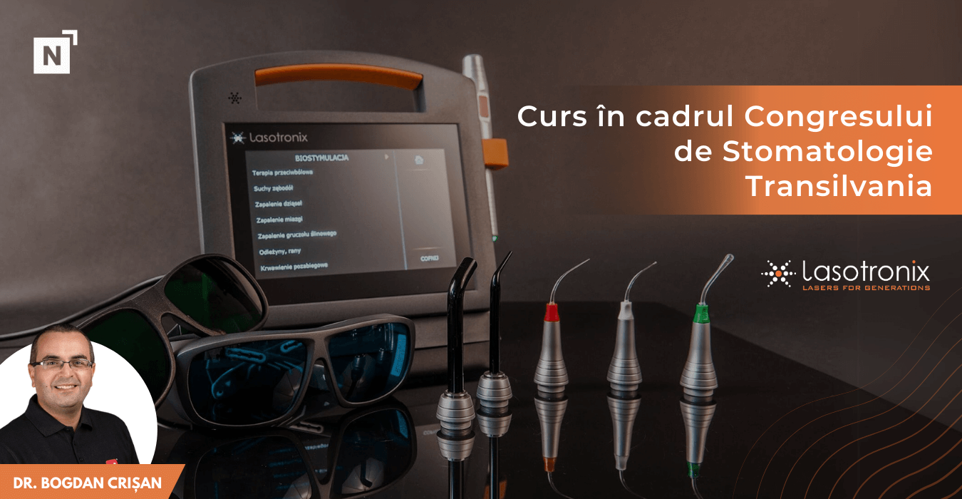 Curs LASER Lasotronix - dr. Bogdan Crisan - Congresul de Stomatologie Transilvania 2025