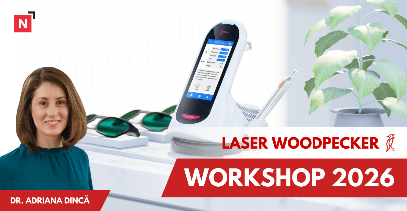 Workshop LASER Woodpecker 2026 - dr. Adriana Dinca - Nastimed