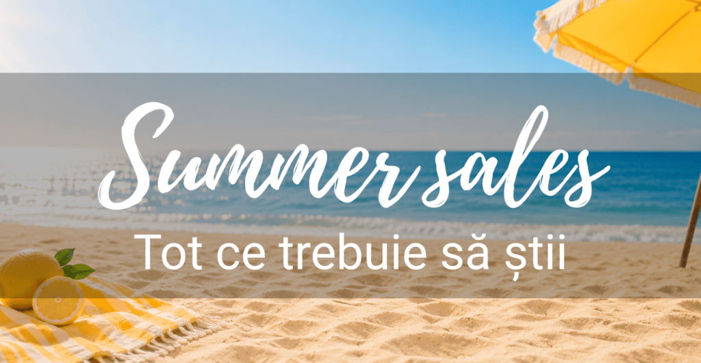 Ghid Summer Sales 2026 Nastimed