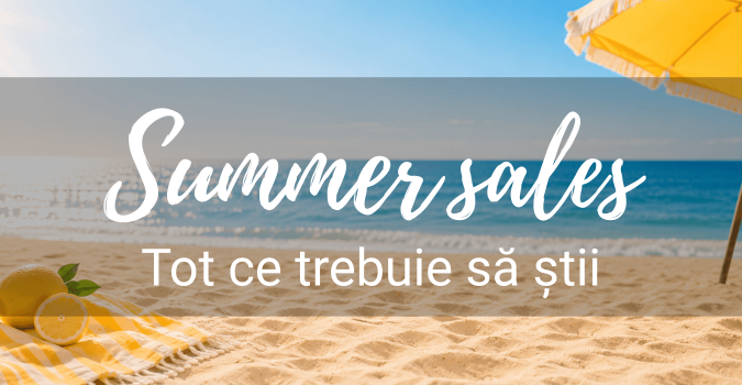 Ghid Summer Sales 2026 Nastimed